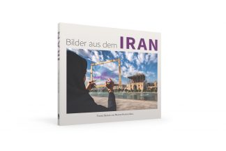 <b>Bilder aus dem Iran</b><br />Zwei Freunde. Zwei Kulturen. Eine Entdeckung.